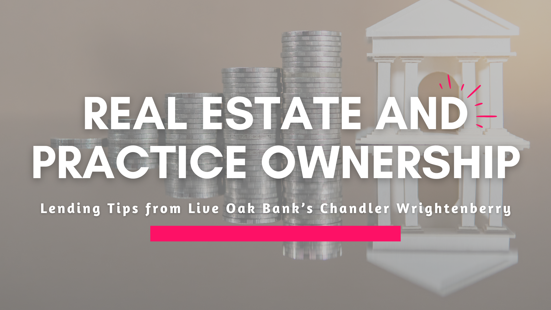 What Orthodontists Need to Know About Financing Practice Growth