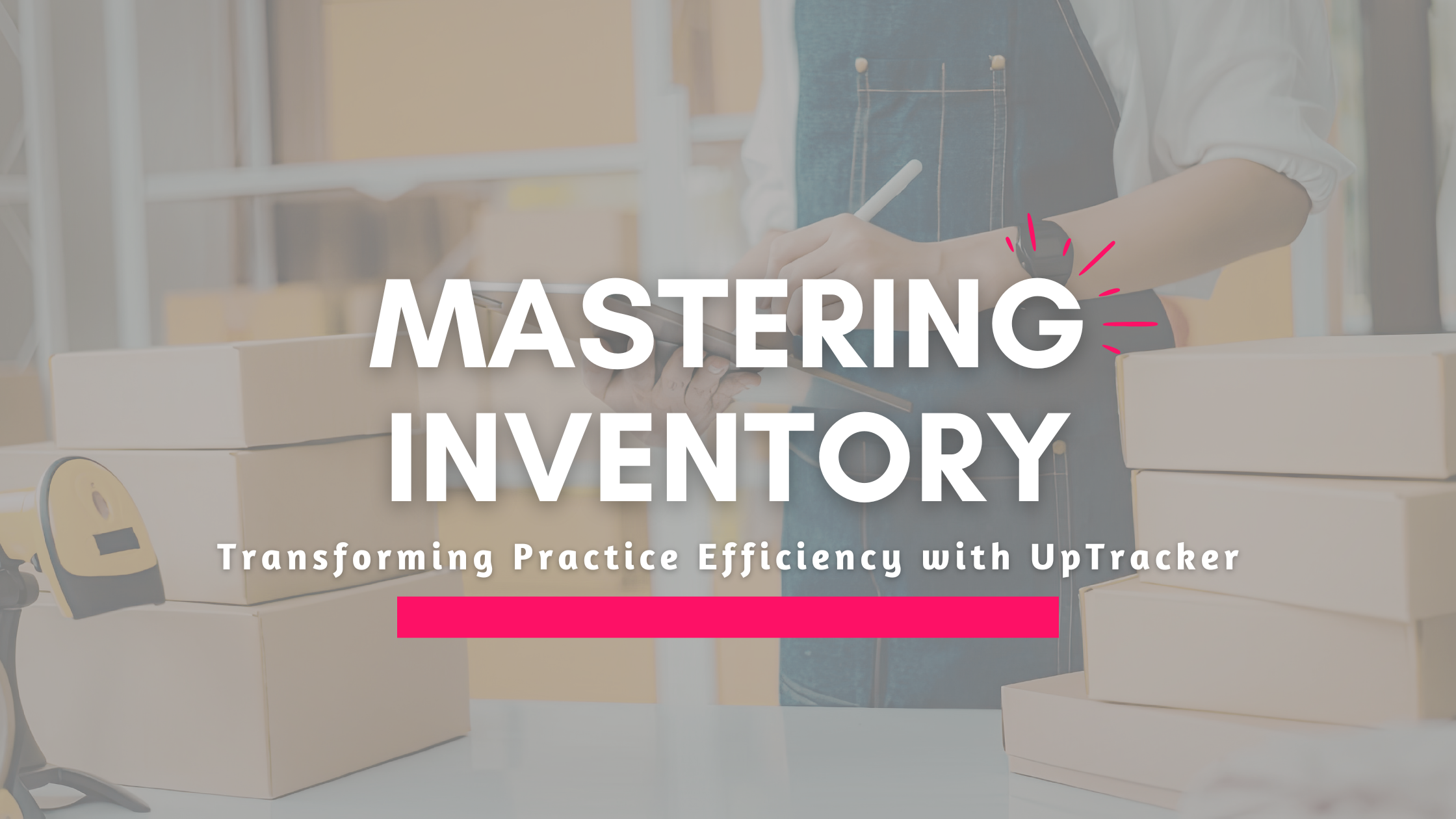 Inventory Management Is Quietly Draining Your Practice Profit